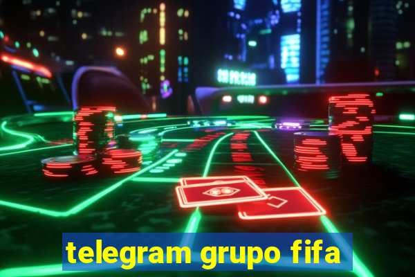 telegram grupo fifa